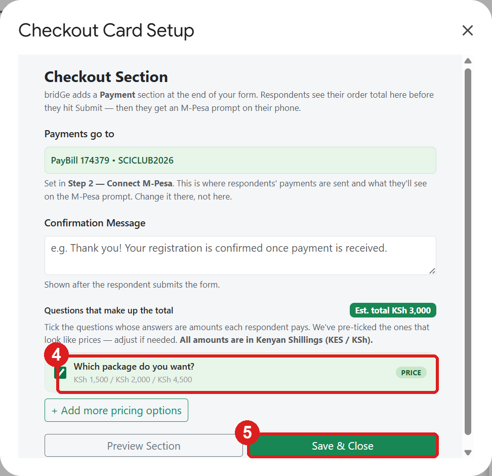 Checkout settings: the ticked price question (4) and Save & Close (5)