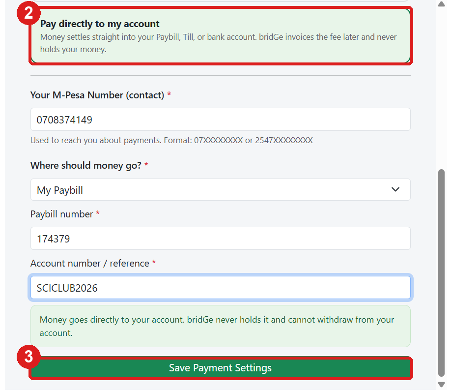 Pay directly to my account (2), with a Paybill and account number filled in, and Save Payment Settings (3)